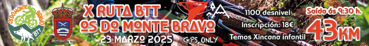 X RUTA BTT OS DO MONTE BRAVO   CONCELLO DE TEO 2025