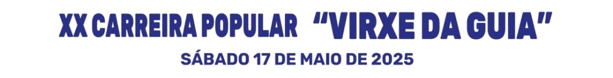 XX CARREIRA POPULAR VIRXE DA GUÍA 2025